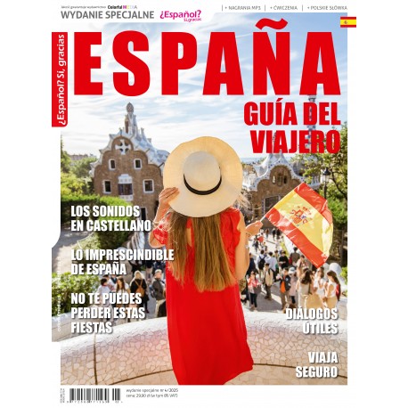 ¿Español? Sí, gracias ESPAÑA GUÍA DEL VIAJERO
