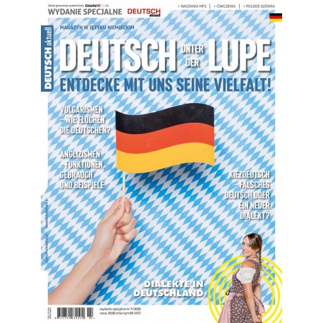 Deutsch Aktuell - DEUTSCH UNTER DER LUPE