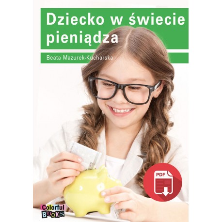 Dziecko w świecie pieniądza