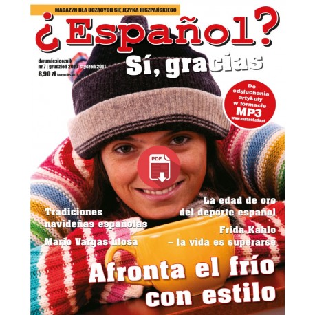 ¿Español? Sí, gracias 7/2010-2011 Wersja Elektroniczna
